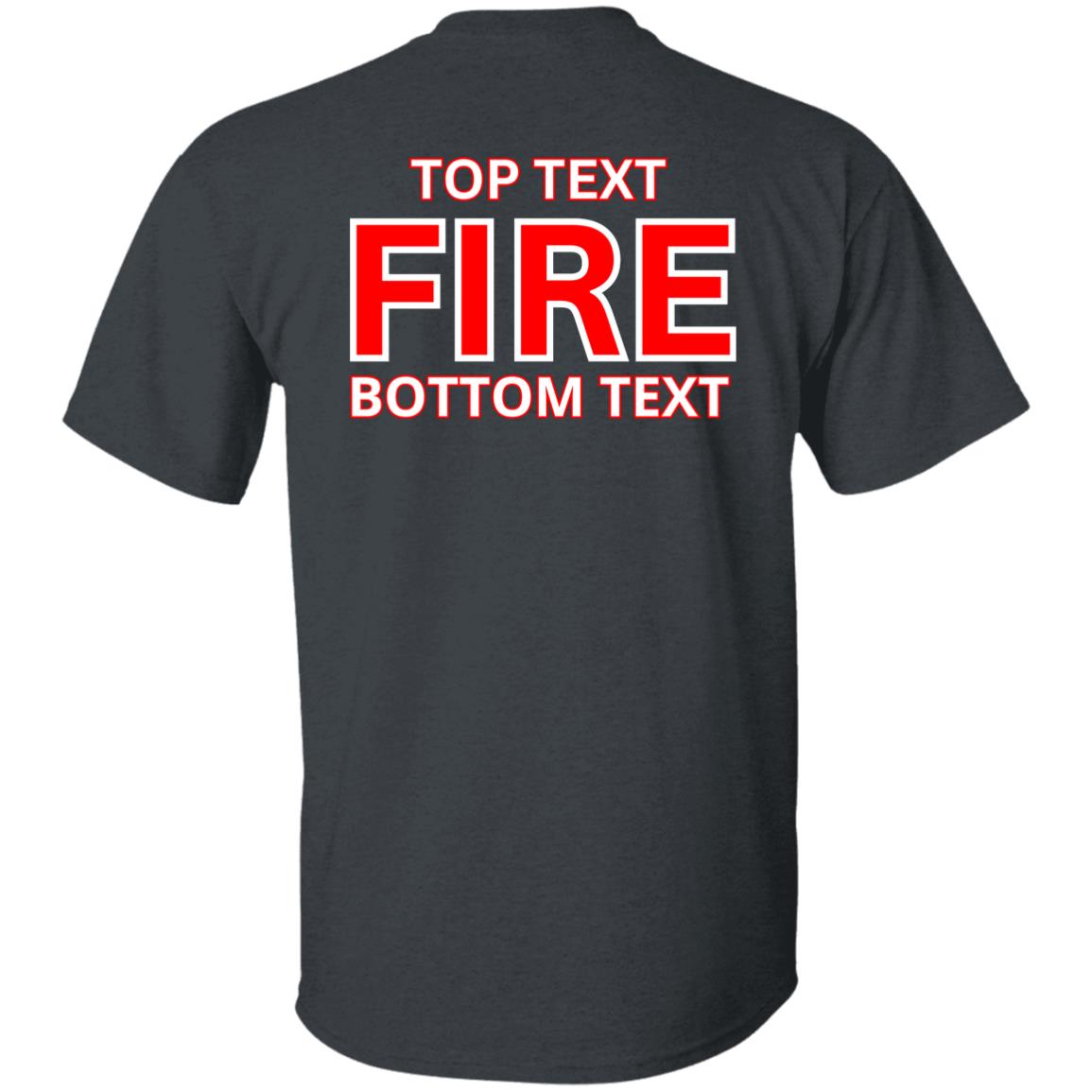 Custom Fire T-Shirt
