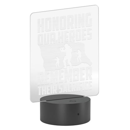 Honoring Their Sacrifice LED Sign