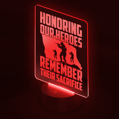 Honoring Their Sacrifice LED Sign