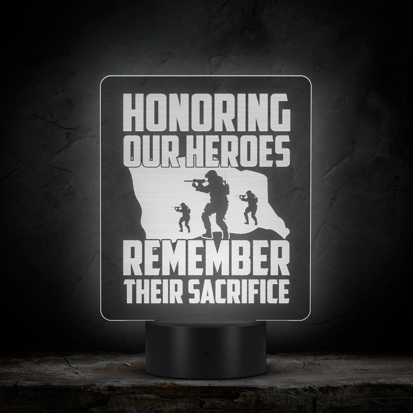 Honoring Their Sacrifice LED Sign