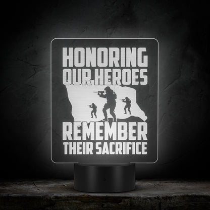 Honoring Their Sacrifice LED Sign