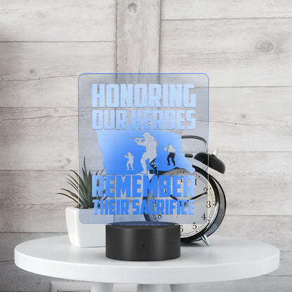 Honoring Their Sacrifice LED Sign