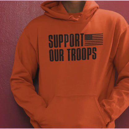 Support Our Troops Hoodie Fall Edition