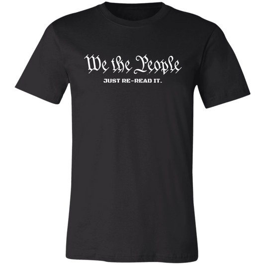 Just Re-Read it (U.S. Constitution) T-Shirt