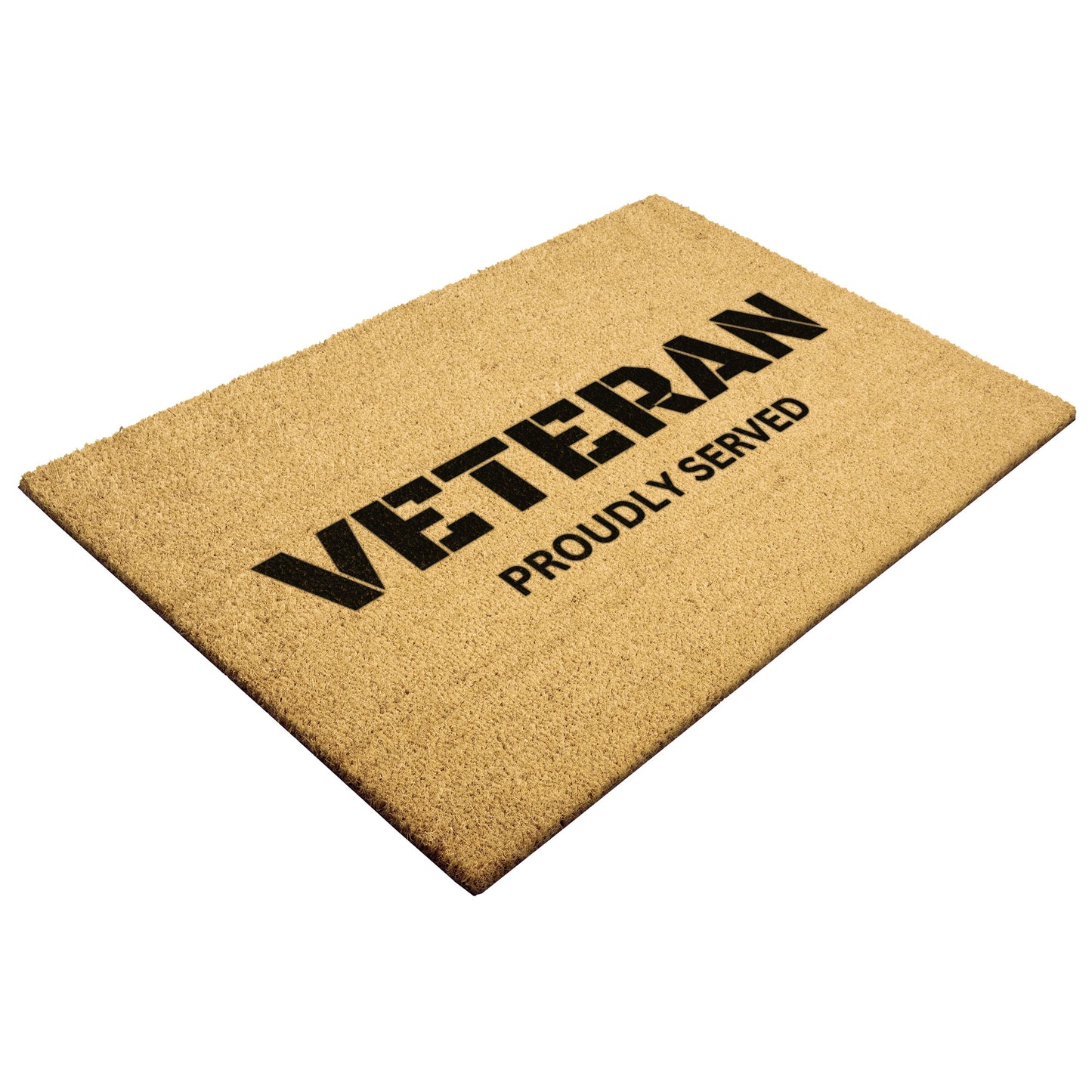 Veteran Proudly Served My Country Doormat